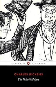 The Pickwick Papers (Penguin Classics)