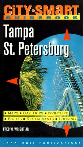 City-Smart Guidebook Tampa St. Petersburg by Fred W. Wright