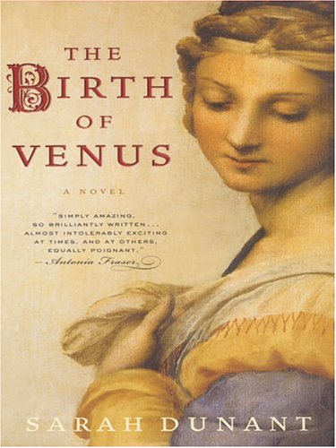 The Birth of Venus by Sarah Dunant