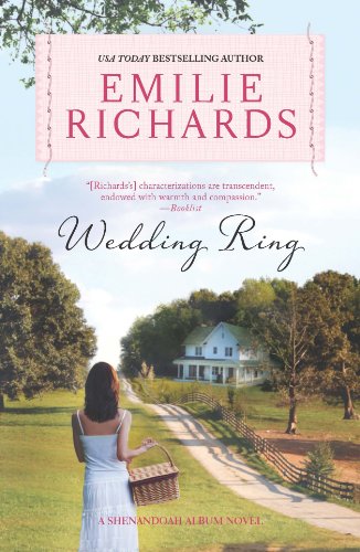 Wedding Ring (A Shenandoah Album Novel) by Emilie Richards