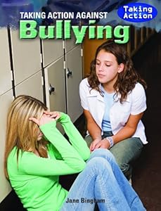 Taking Action Against Bullying