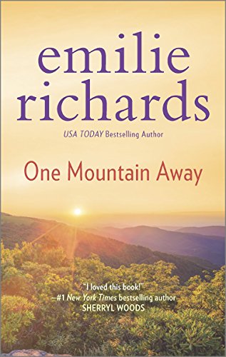 One Mountain Away by Emilie Richards