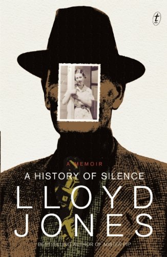 A History of Silence by Lloyd Jones