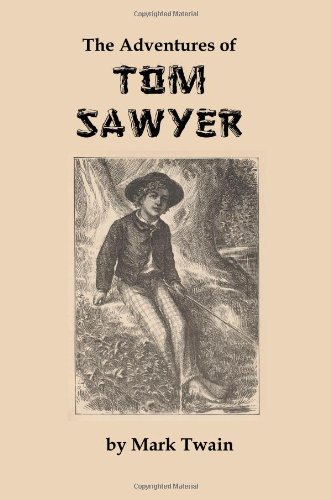 The Adventures of Tom Sawyer by Mark Twain
