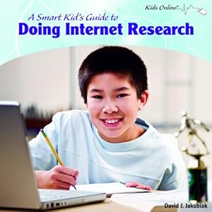 A smart kid's guide to doing Internet research