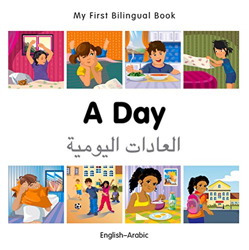 My First Bilingual BookA Day by Milet Publishing