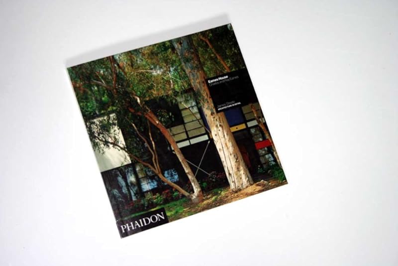 Eames House: Charles and Ray Eames (Architecture in Detail) by James Steele