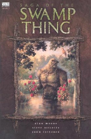 Swamp Thing Vol. 1: Saga of the Swamp Thing by Alan Moore