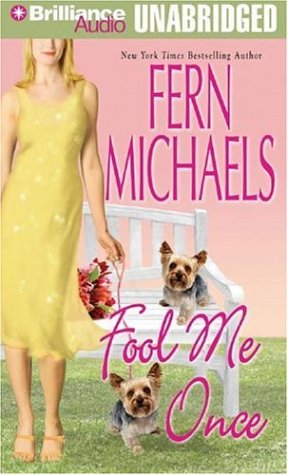 Fool Me Once by Fern Michaels