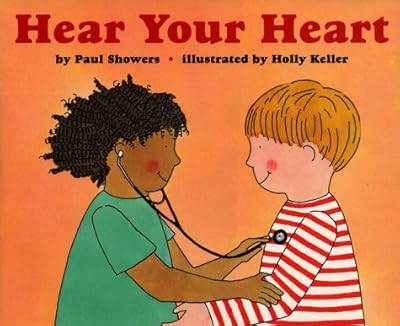 Hear Your Heart (Let'S-Read-And-Find-Out Science)