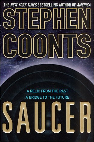 Saucer by Stephen Coonts