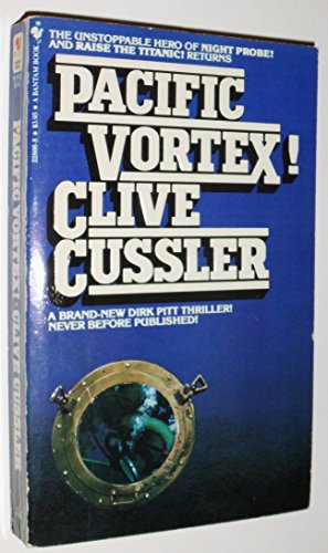 Pacific Vortex! by Clive Cussler