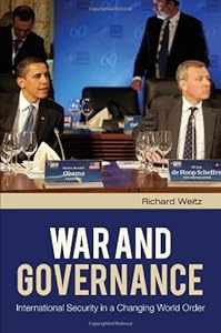 War and Governance: International Security in a Changing World Order (Praeger Security International)