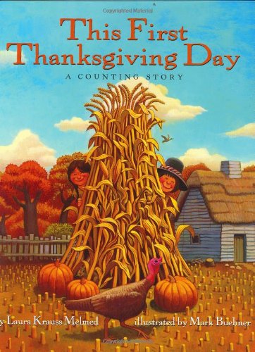 This First Thanksgiving Day: A Counting Book by Laura Krauss Melmed