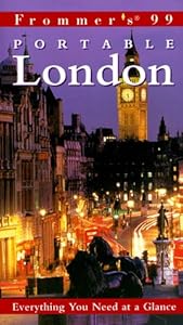 Frommer's Portable London '99 by darwin-porter-danforth-prince