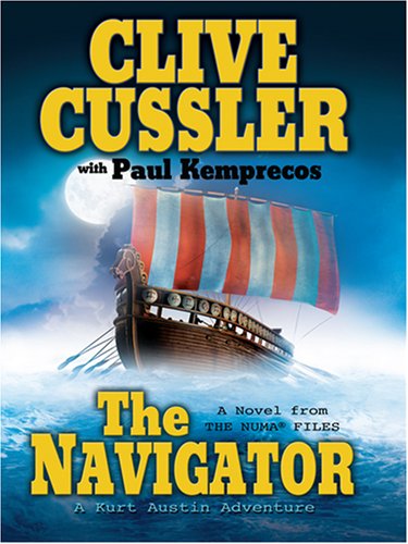 The Navigator: A Novel from the Numa Files by Clive Cussler