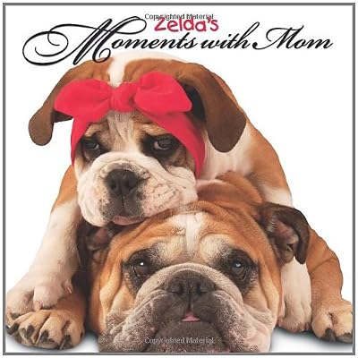 Zelda's Moments with Mom