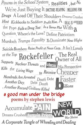 A Good Man Under the Bridge
