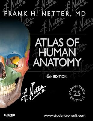 Atlas of Human Anatomy: Including Student Consult Interactive Ancillaries and Guides, 6e