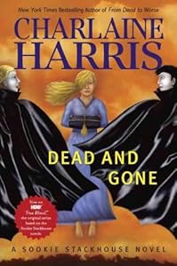 Dead And Gone: A Sookie Stackhouse Novel