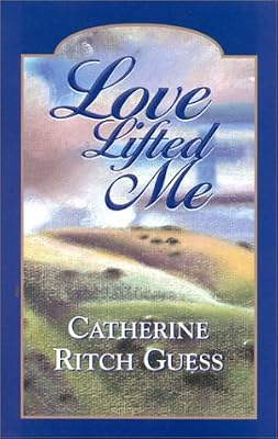Love Lifted Me