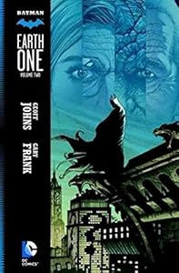 Batman: Earth One Vol. 2