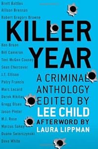 Killer Year: Stories to Die For...From the Hottest New Crime Writers