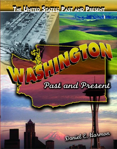 Washington: Past and Present by Daniel E. Harmon