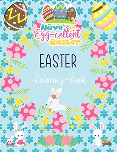 Easter Coloring Book: Easter Coloring Book for Toddlers & Preschool Children Ages 2-6 by Childhood Memories Studio