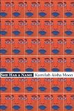 Kamilah Aisha Moon, "She Has A Name" (Four Way Books, 2014)