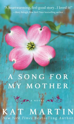 A Song for My Mother by Kat Martin