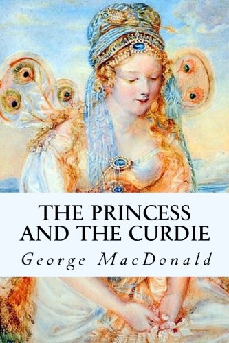 The Princess and the Curdie by George MacDonald
