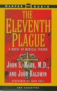 The Eleventh Plague by John S. Marr