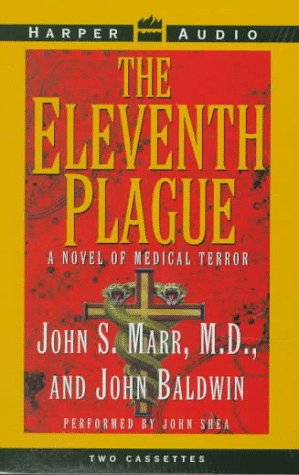 The Eleventh Plague by John S. Marr
