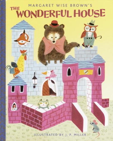 The Wonderful House (A Golden Classic)