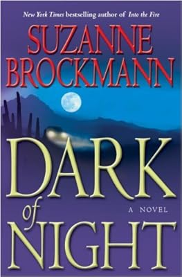 Dark of Night: A Novel (Troubleshooter)