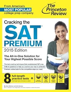 Cracking the SAT Premium Edition with 8 Practice Tests, 2015