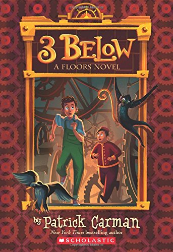 Floors #2: 3 Below by Patrick Carman