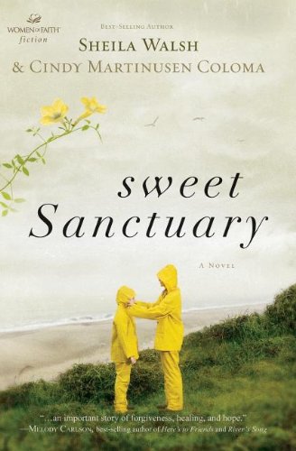Sweet Sanctuary by Sheila Walsh