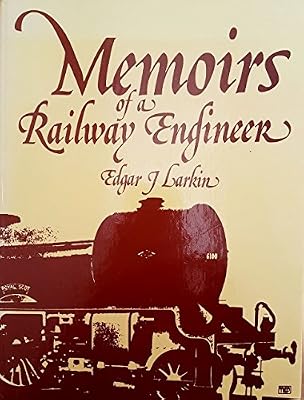 Memoirs of a railway engineer