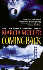 Coming Back (Sharon Mccone Mysteries)