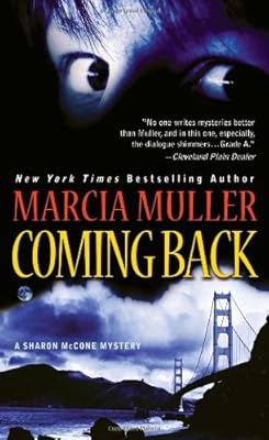 Coming Back (Sharon Mccone Mysteries)