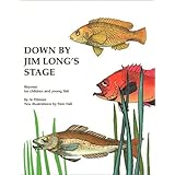Down By Jim Long's Stage