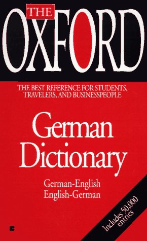 The Oxford German Dictionary by Oxford University Press