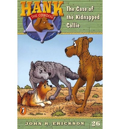 The case of the kidnapped collie by John R Erickson