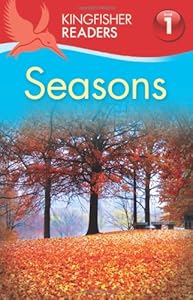 Kingfisher Readers L1: Seasons
