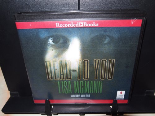 Dead to You by Lisa McMann