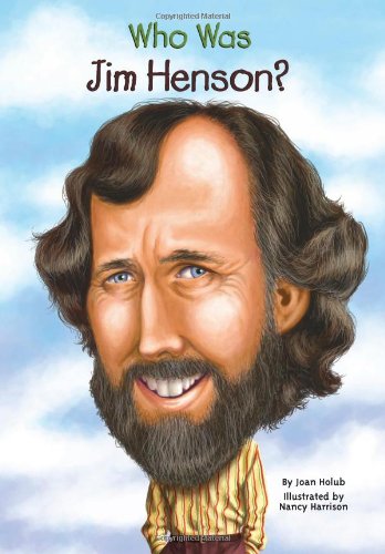 Who Was Jim Henson? by Joan Holub
