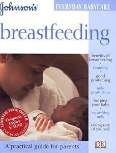 Breastfeeding (Johnson's Everyday Babycare)
