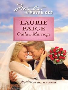 Outlaw Marriage (Silhouette Montana Mavericks)